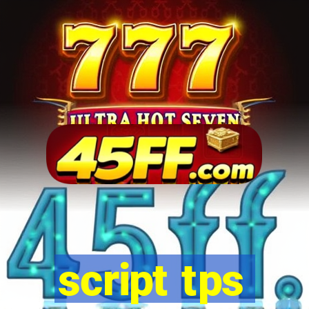 script tps
